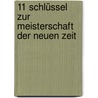 11 Schlüssel Zur Meisterschaft Der Neuen Zeit by Shoukeena