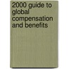 2000 Guide to Global Compensation and Benefits door Reynolds