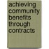 Achieving Community Benefits Through Contracts