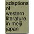 Adaptions Of Western Literature In Meiji Japan