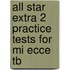 All Star Extra 2 Practice Tests For Mi Ecce Tb