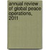 Annual Review Of Global Peace Operations, 2011