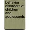 Behavior Disorders of Children and Adolescents door Marilyn T. Erickson