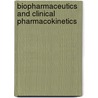 Biopharmaceutics and Clinical Pharmacokinetics door Robert E. Notari