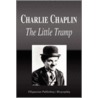 Charlie Chaplin - The Little Tramp (Biography) door Biographiq