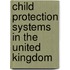 Child Protection Systems In The United Kingdom