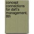 Concept Connections For Daft's Management, 8th