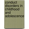 Conduct Disorders In Childhood And Adolescence door Alan E. Kazdin