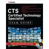 Cts Certified Technology Specialist Exam Guide door Sven Laurik