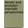Darwin And Evolution - Interfaith Perspectives door Jacques Arnould