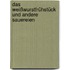 Das Weißwurstfrühstück und andere Sauereien