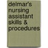 Delmar's Nursing Assistant Skills & Procedures