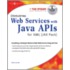 Developing Web Services With Java Apis For Xml