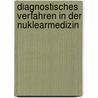 Diagnostisches Verfahren In Der Nuklearmedizin door Quelle Wikipedia