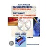 Dictionary Of Textile Coloration And Finishing door Alan H. McKeand
