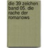 Die 39 Zeichen Band 05. Die Rache der Romanows
