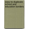 Easy-To-Duplicate School And Education Borders by Carol Pate