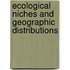 Ecological Niches And Geographic Distributions