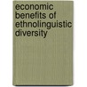 Economic Benefits Of Ethnolinguistic Diversity by Agnieszka Aleksy-Szucsich