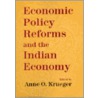Economic Policy Reforms And The Indian Economy by Anne O. Krueger