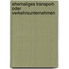 Ehemaliges Transport- Oder Verkehrsunternehmen by Quelle Wikipedia