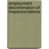 Employment Discrimination Of Hispanics/Latinos door Jared Montoya