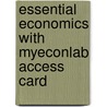 Essential Economics With Myeconlab Access Card by Michael Parkin
