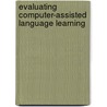 Evaluating Computer-assisted Language Learning door Jonathan Leakey