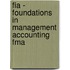Fia - Foundations In Management Accounting Fma