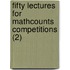 Fifty Lectures For Mathcounts Competitions (2)