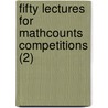 Fifty Lectures For Mathcounts Competitions (2) door Jane Chen