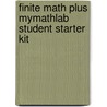 Finite Math Plus Mymathlab Student Starter Kit by Raymond N. Greenwell
