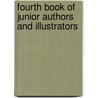 Fourth Book of Junior Authors and Illustrators door Elizabeth D. Crawford