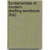 Fundamentals Of Modern Drafting-Workbook (Kip) by Wallach