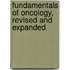 Fundamentals of Oncology, Revised and Expanded