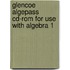 Glencoe Algepass Cd-rom For Use With Algebra 1
