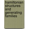 Hamiltonian Structures And Generating Families door Sergio Benenti