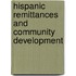 Hispanic Remittances And Community Development