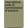 International Code Of Nomenclature Of Bacteria door S.P. Oapage