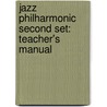 Jazz Philharmonic Second Set: Teacher's Manual door Randy Sabien
