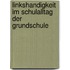 Linkshandigkeit Im Schulalltag Der Grundschule