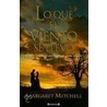 Lo Que el Viento Se Llevo = Gone with the Wind door Margaret Mitchell