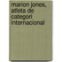 Marion Jones, Atleta de Categori Internacional