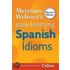 Merriam-Webster's Easy Learning Spanish Idioms