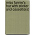 Miss Fannie's Hat with Sticker and Cassette(s)