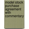 Model Stock Purchase Agreement With Commentary door Aba Sectionmerger