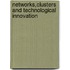 Networks,Clusters And Technological Innovation