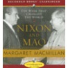 Nixon And Mao: The Week That Changed The World by Margaret MacMillan