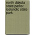 North Dakota State Parks: Icelandic State Park