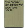 Nrsv Popular Text Edition With Apocrypha Nr530 door Publishing Group Baker